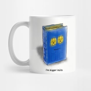 I'm bigger inside Mug